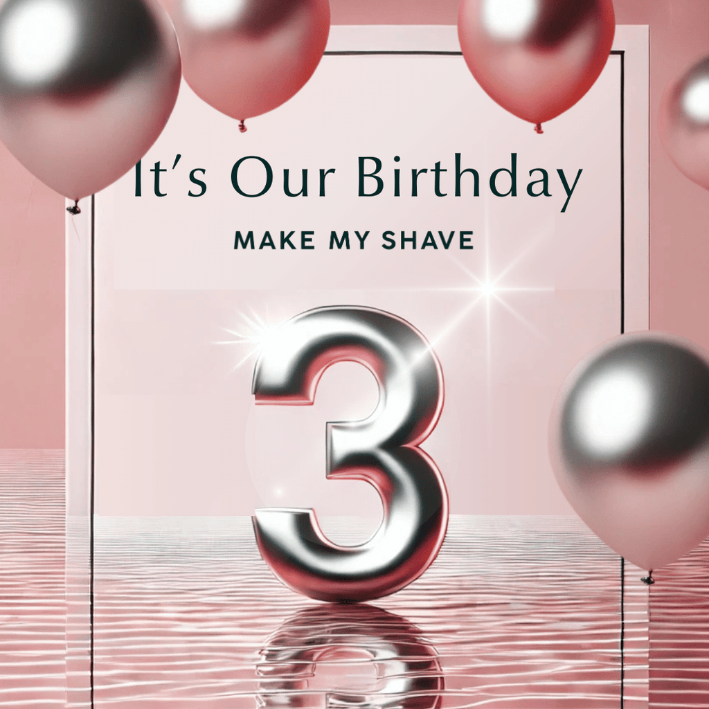 Make My Shave | Australia' Best Women's Razors Turns Three